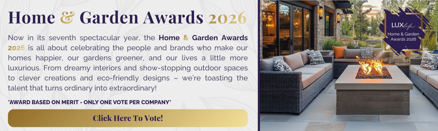 Advert banner - LUX - Home & Garden Awards 2026