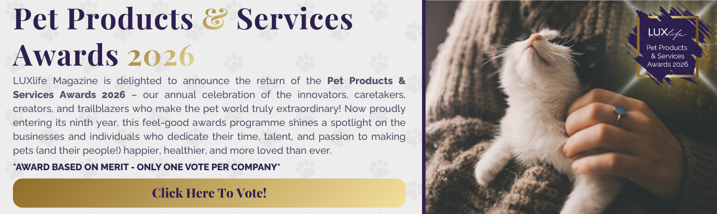 Advert banner - LUX - Pet Products & Services Awards 2026