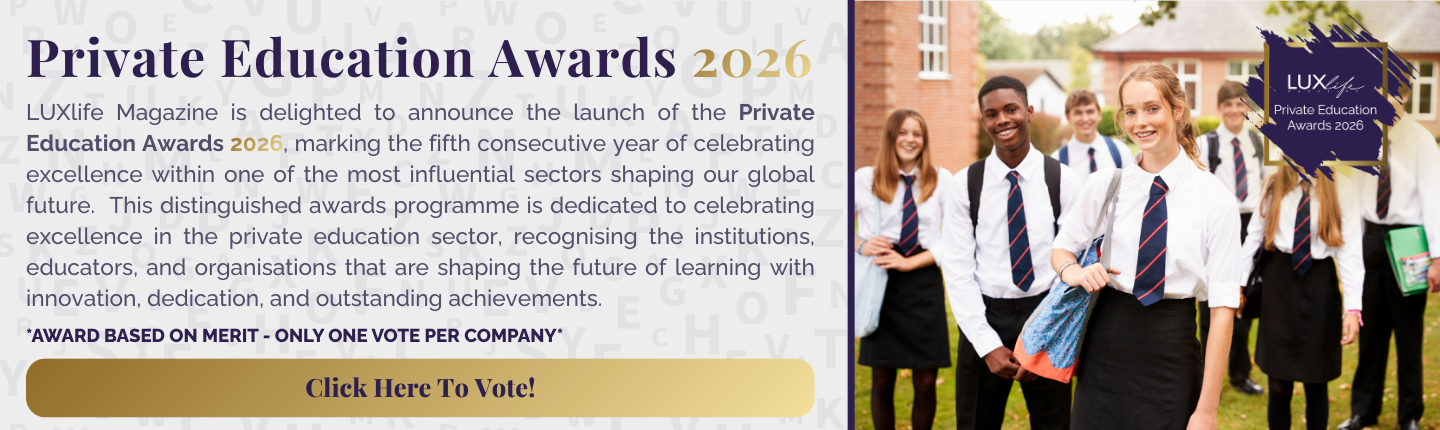 Advert banner - LUX - Private Education Awards 2026